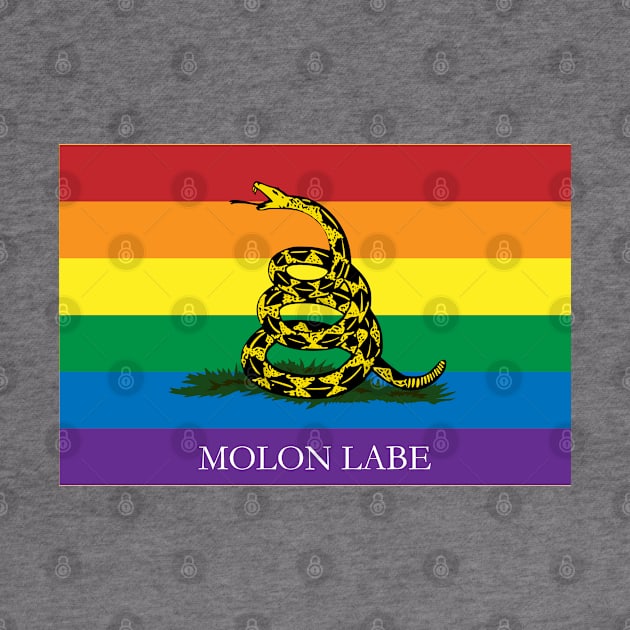 Molon Labe Rainbow Gadsden by Operation Blazing Sword